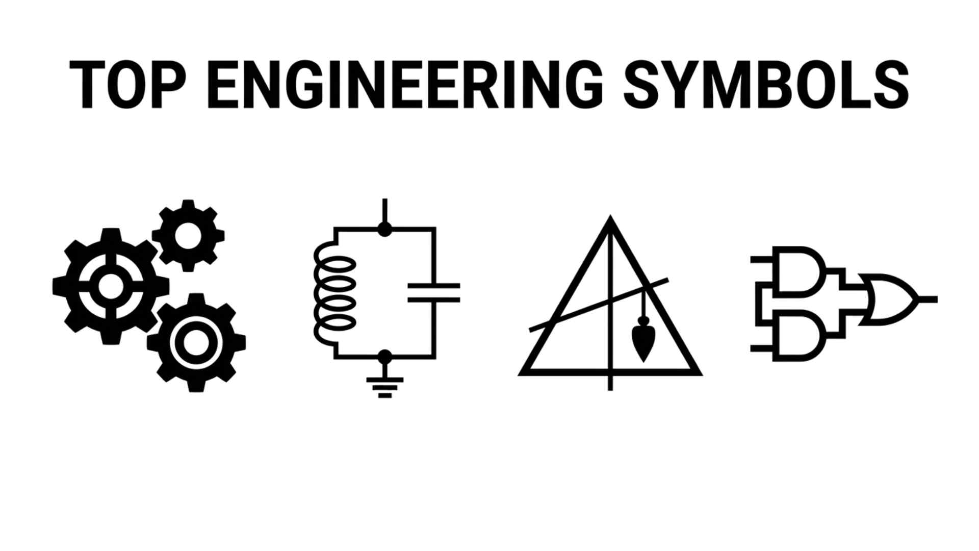 Top Engineering Symbols You Must Know (With Easy Explanations)