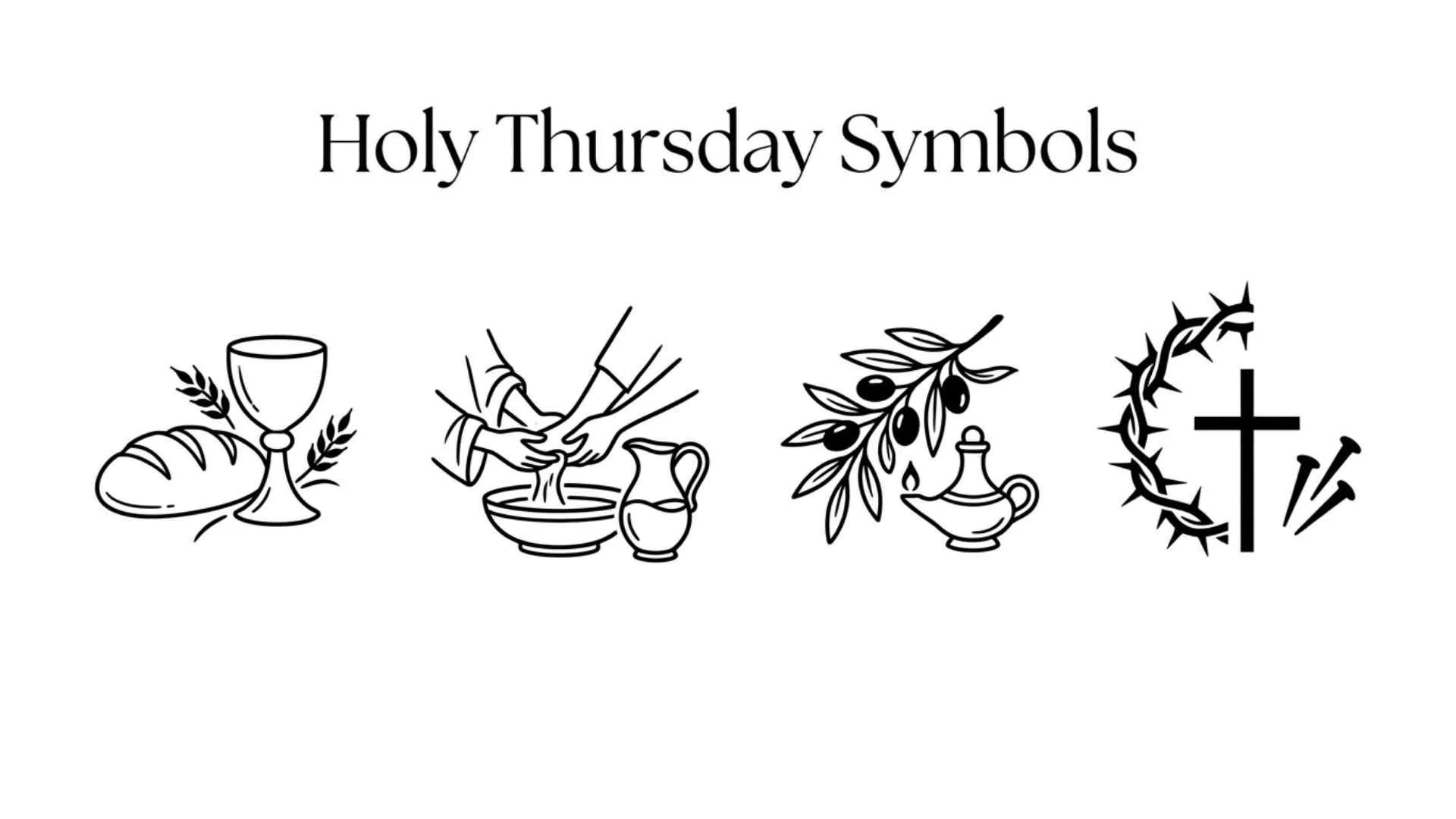 Holy Thursday Symbols