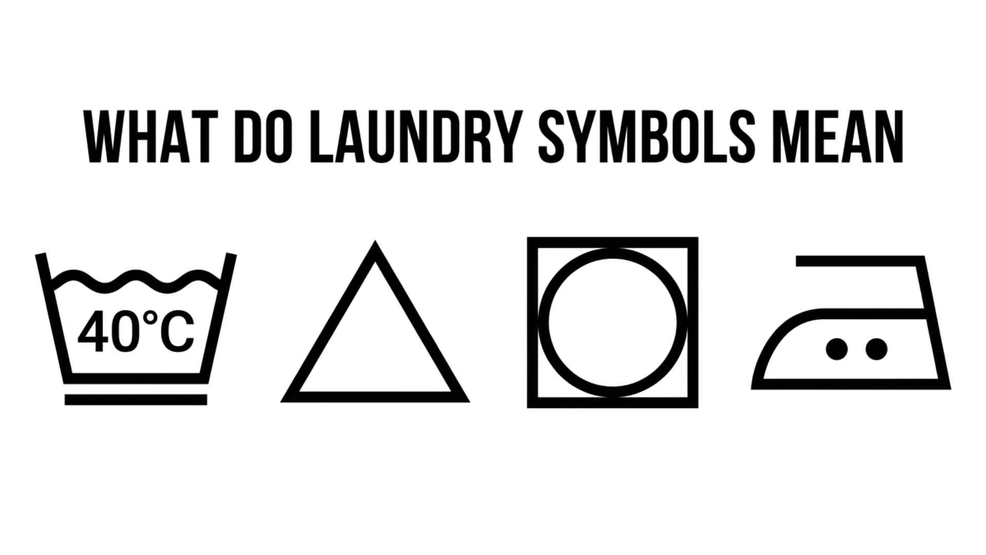 What Do Laundry Symbols Mean
