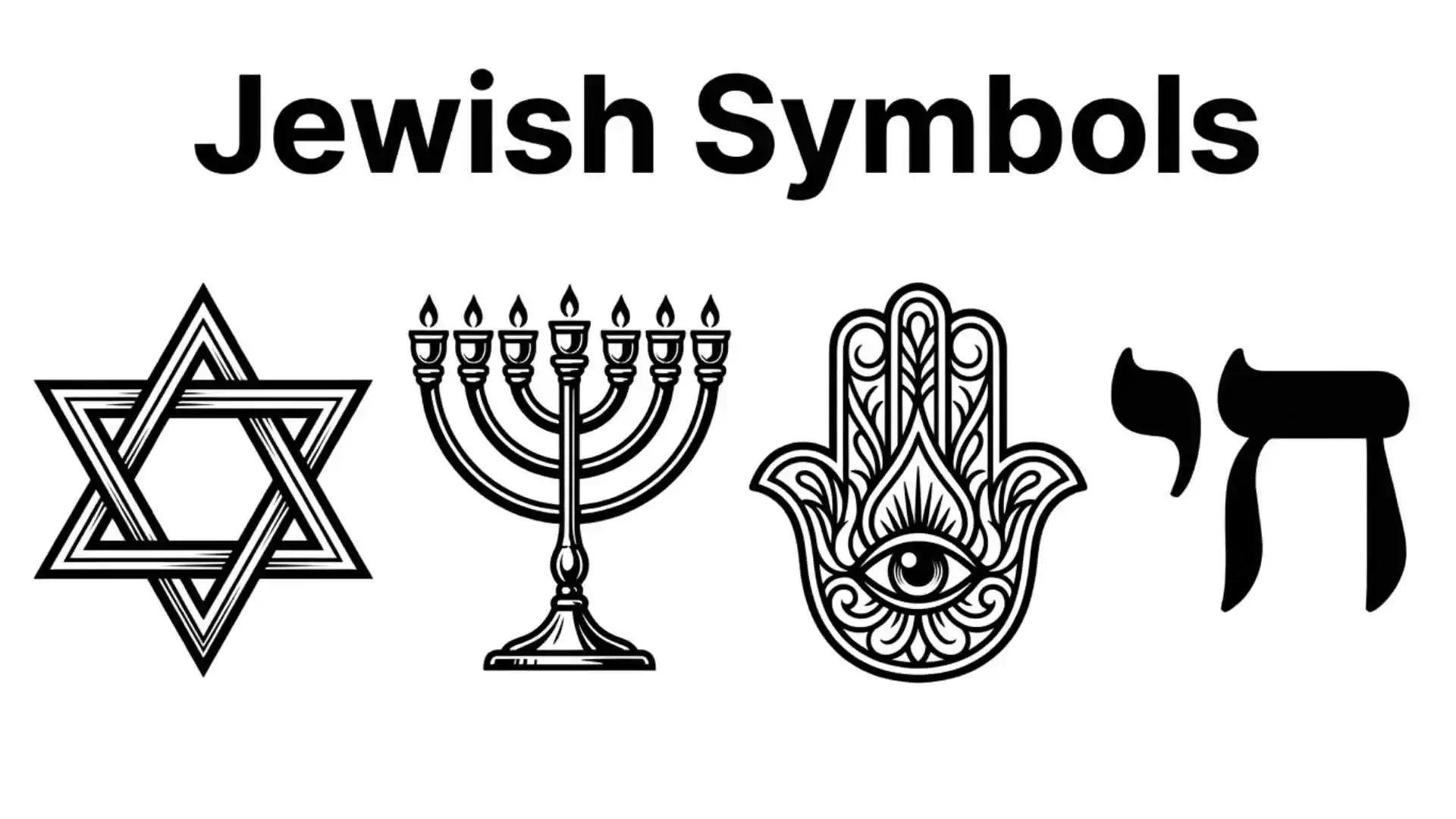 41+ Jewish Symbols Explained: Meanings, History and Religious Significance